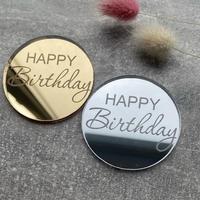 Neue hochwertige Gold runde Acryl alles Gute zum Geburtstag Cake Topper Kuchen Zubehör Party Kuchen Dekoration liefert Cupcake Topper
