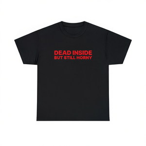 Camiseta Dead Inside But Still Horny, color negro, unisex, talla grande para adultos, camiseta ironica divertida - Product Image 1
