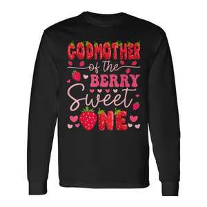 Camiseta de manga larga Godmother Of The Berry Sweet One Strawberry para el primer cumpleaños - Product Image 1
