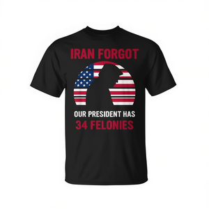 T-shirt « J'ai oublié que notre président est confronté à 34 crimes » - Product Image 2