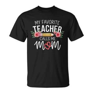 T-shirt unisexe à manches courtes et col rond pour adulte, avec impression numérique « Mon professeur préféré m'appelle maman », pour la rentrée scolaire et la remise des diplômes - Product Image 1