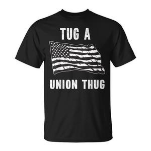 T-shirt Tug A Union Thug con scritta: Pro Union Skilled Labor Worker - Product Image 1
