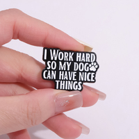 Broches en émail personnalisées avec chiens mignons, motif 'MY DOG CAN HAVE NICE THINGS', badges de revers, bijoux animaux, cadeau pour enfants et amis