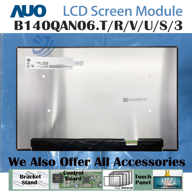 14.0" , 240Hz 2560*1600, 16:10 No Touch 40Pins FHD 60Hz Laptop LCD Screen Module B140QAN06.T/R/V/U/S/3