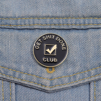 Get Shit Done Club Enamel Pin Funny Phrases Motivational Sign Brooch Lapel Backpack Badge Wholesale Jewelry Gift for Employee
