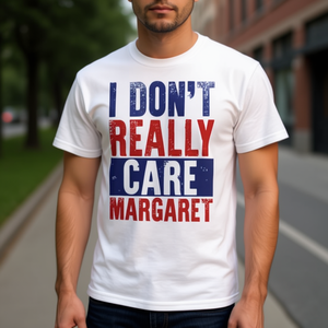 Margaret Apparels T-shirt promotionnel « Je ne m'en soucie vraiment pas » - Product Image 3