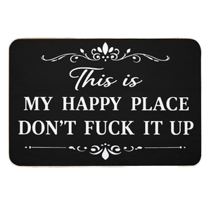 Divertente tappetino per porta in poliestere antiscivolo con scritta “This Is My Happy Place Dont F IT”, sardonico, per ingresso, portico, decorazioni per la casa - Product Image 1