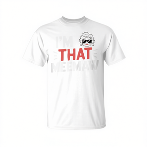 T-shirt That Meemaw in cotone bianco, girocollo, manica corta, unisex, per adulti, regalo per riunioni di famiglia - Product Image 2