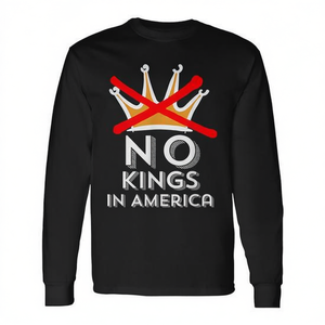 Camiseta de manga larga No Kings In America, unisex, con cuello redondo, talla para adultos, camiseta con estampado patriótico - Product Image 3