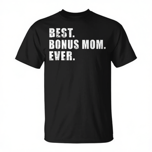 T-shirt Best Bonus Mom Ever, girocollo nero, unisex, taglia adulta SMLXLXXL - Product Image 2