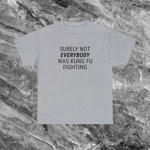 เสื้อกังฟูตลกๆ เสื้อยืดมีมสุดฮา ของขวัญสุดกวน เสื้อตลกๆ สำหรับโปรโมชั่น - Product Image 1