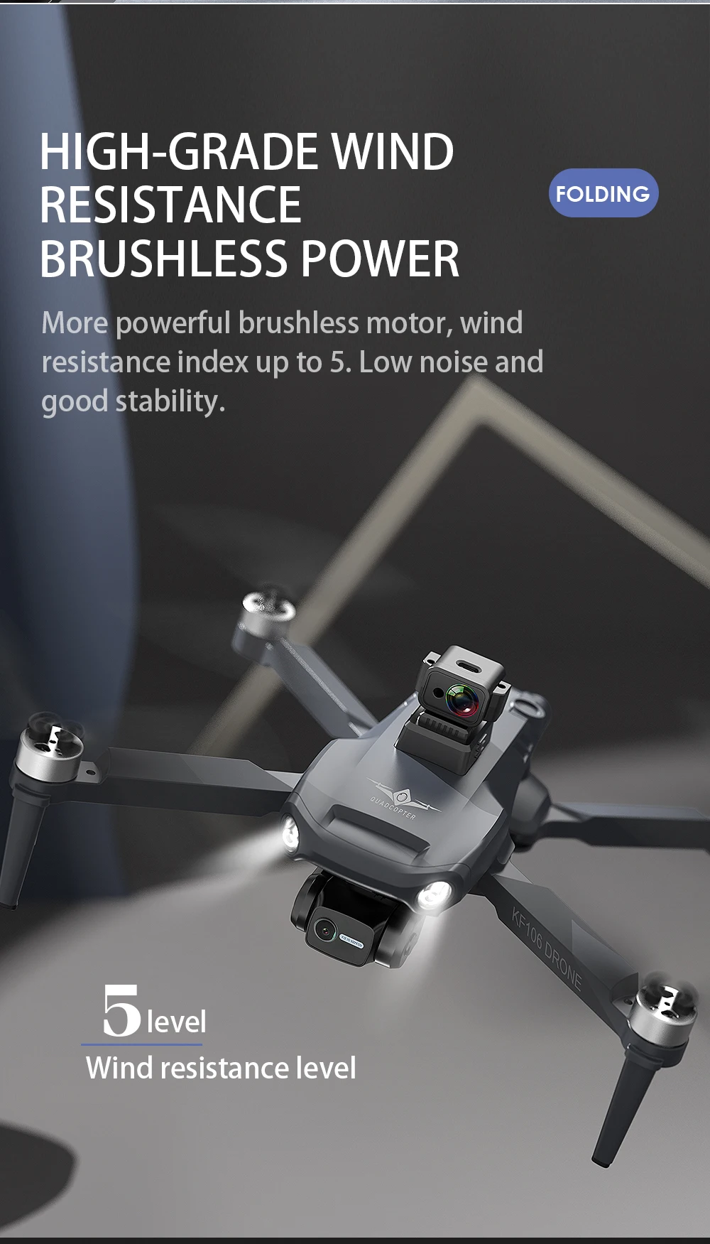 KFPLAN KF106 Drone, wind resistance index up to 5 . low noise and good stability.