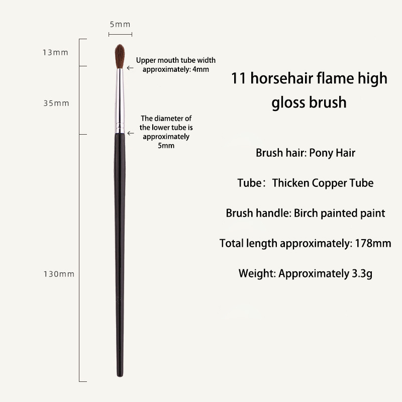 11 Horsehair Flame High Gloss Brush