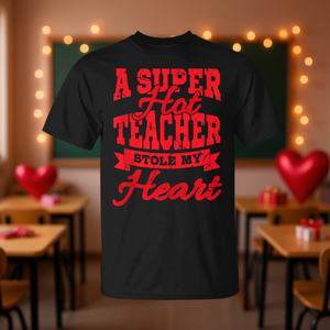 Camiseta Super Hot Teacher Stole My Heart, regalo del día de San Valentín para profesores - Product Image 3