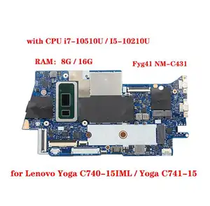FYG41 NM-C431 Motherboards For Lenovo Yoga C740-15IML/Yoga C741-15 Laptop Motherboard With CPU I7-10510U/I5-10210U RAM 8G/16G