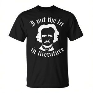 T-shirt I Put The Lit In Literature Poe pour adulte, unisexe, à manches courtes, col rond, imprimé en sérigraphie - Product Image 2