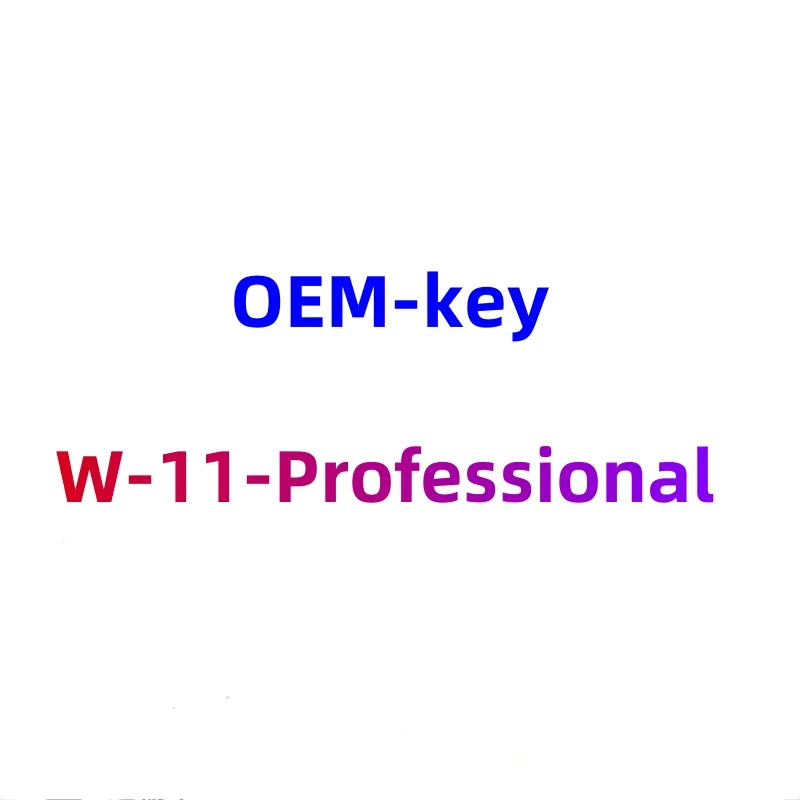W-11-Professional Oem key 100% Global online activation Digital license Key w-10-pro oem key