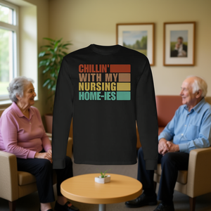 Camiseta de manga larga Chillin With My Nursing Home Ies, regalo para el personal - Product Image 3