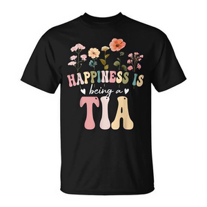Camiseta con estampado floral Happiness Is Being A Tia, manga corta, cuello redondo, unisex, regalo para adultos, para tía, reunión familiar, fiesta - Product Image 2