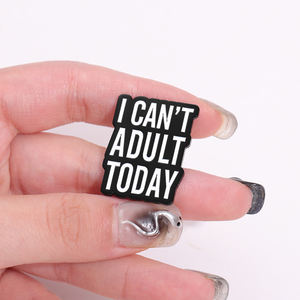 لا أستطيع أن الكبار اليوم دبابيس المينا مضحك الصحة العقلية اقتباس دبابيس على ظهره الملابس والمجوهرات بالجملة - Product Image 4