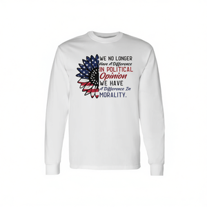 Nous n'avons plus de différence d'opinion politique ni de moralité, T-shirt à manches longues - Product Image 2
