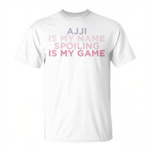 Ajji Is My Name Spoiling Is My Game T-Shirt blanc unisexe taille adulte S M L XL XXL - Product Image 3