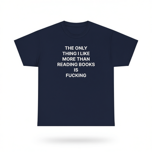 T-shirt pour les amoureux des livres, t-shirt drôle avec citation de meme, cadeau inapproprié, sarcastique et dérangedant pour les bibliophiles - Product Image 2