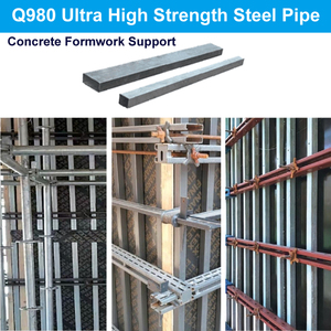 High Quality Ultra High Strength Thin-Walled Steel <strong>Pipes</strong> Q980 Steel <strong>Pipe</strong> for <strong>Concrete</strong> <strong>Formwork</strong> <strong>Support</strong> - Product Image 2