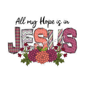 All My Hope Is in Jesus Prints Transfer Iron on Western Christian Design Prensa de calor Sunflower Hope Transfer Western Jesus DTF - Product Image 4