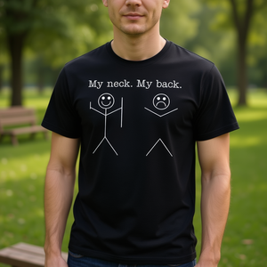 Camiseta divertida con diseño de figura de palitos de My Neck My Back - Product Image 3