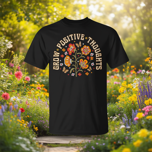 Grow Positive Thoughts Flower T-Shirt Noir Unisexe Taille adulte S M L XL XXL - Product Image 3