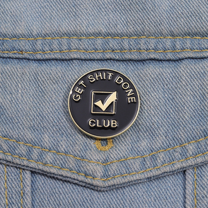 Épinglette en émail « Get Shit Done Club » en gros, phrases amusantes, signe de motivation, broche, badge pour sac à dos, bijoux, cadeau pour employé - Product Image 1