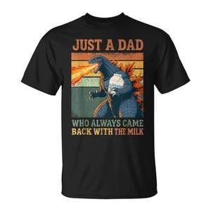 Juste un papa qui revenait toujours avec le t-shirt Milk Kaiju - Product Image 1