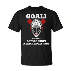 T-shirt pour homme noir de Goali Lacrosse Player, car les attaquants ont aussi besoin de héros - Product Image 2