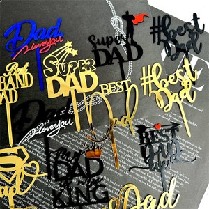 Nuovo stile in acrilico cake topper decorazione della torta del giorno del papà acrilico miglior papà - Product Image 4