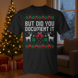 Mais avez-vous documenté ça ? T-shirt de Noël à motif de pull moche - Product Image 3