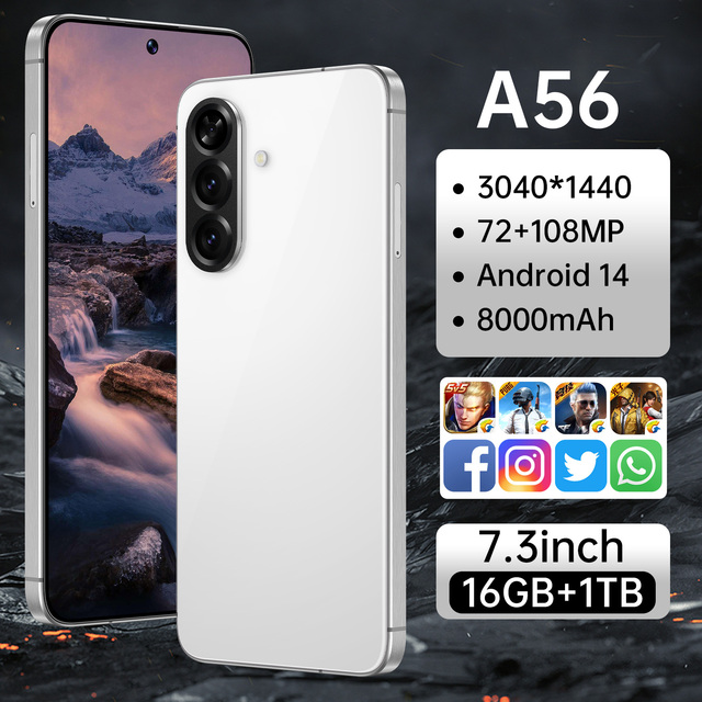 Hot Selling Global Version A56 Android 14 Smartphone 7.3 Inch 108MP Rear Camera 16GB+1TB Memory 3G/4G/5G Mobilephone 100W Quick