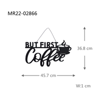 MR. But First Coffee Word Sign décoration métal noir décor d'art mural lettres en fer cadeaux de réchauffement de la maison