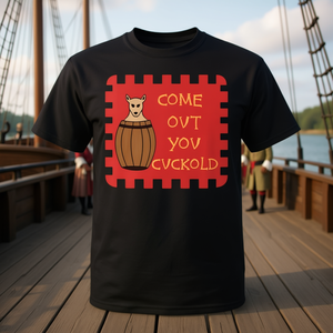 T-shirt Meme Come Out You Cuckold : Histoire du design de Sir Horatio Cary - Product Image 3