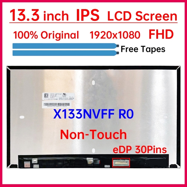 13.3" Laptop LCD Screen X133NVFF R0 Display Matrix Panel Replacement 1920x1080 100% sRGB eDP 30 Pins Non-Touch P/N: L92715-ND1