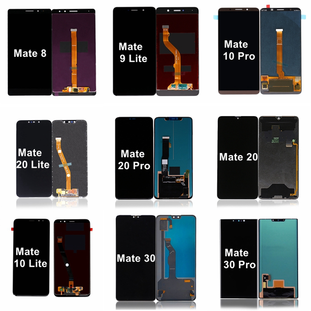 New for Huawei Mate 8 9 Lite 10 Lite 20 Lite LCD Touch Screens Assembly Replacement for Huawei Mate 10 Pro 20 Pro 30 Pro LCD