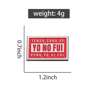 بيع بالجملة مضحك النص يقتبس دبابيس المينا بروش تينجو كارا دي يو لا فوي بيرو يو سي فوي دبابيس معدنية طية صدر السترة شارات المجوهرات هدية - Product Image 6