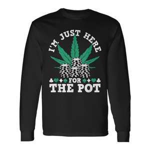 Camiseta de manga larga I'm Just Here For The Pot Marijuana Poker Chips - Product Image 1