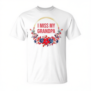 T-shirt floral « Je manque de mon grand-père » avec fleurs rouges et bleues, cadeau commémoratif pour la famille - Product Image 2
