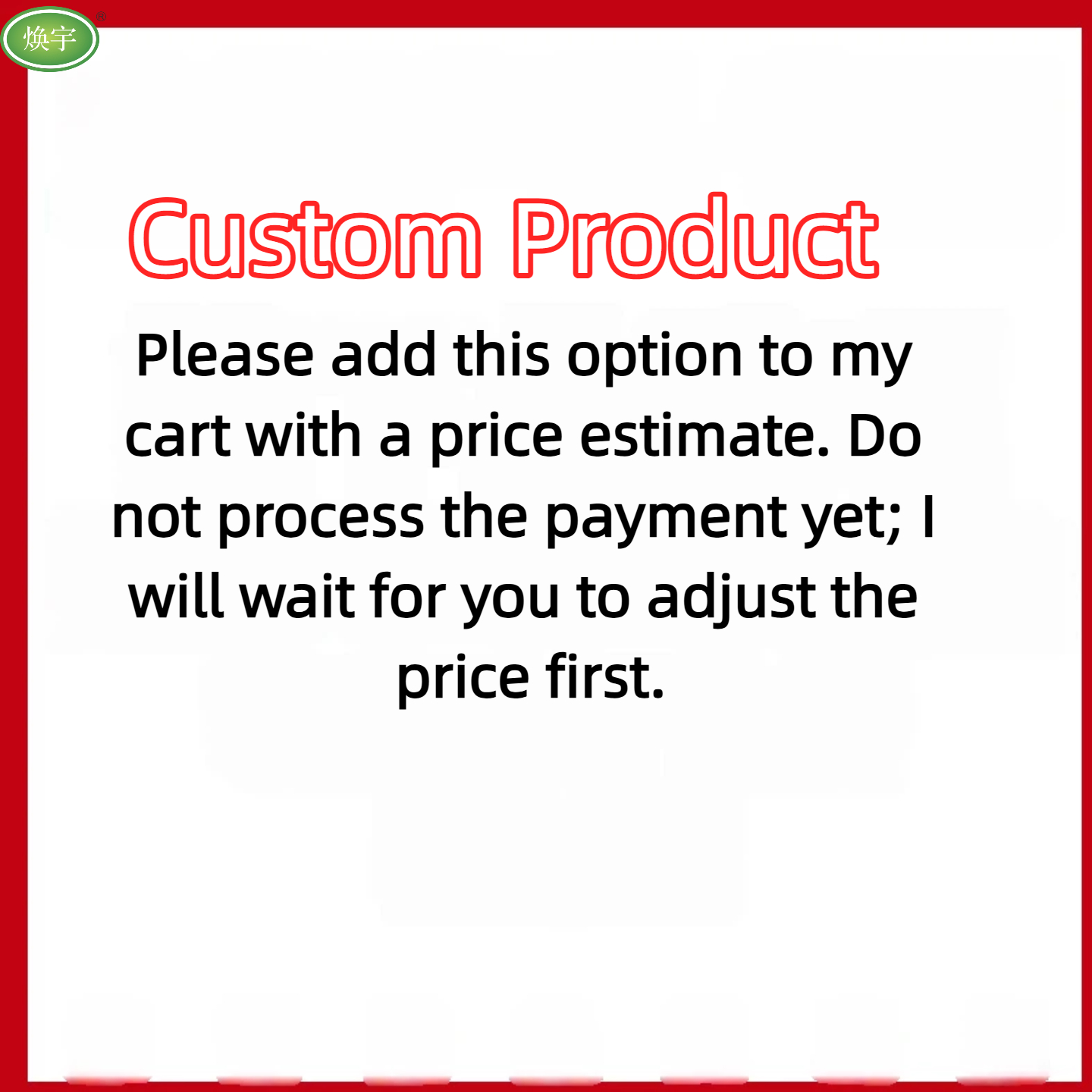 Custom