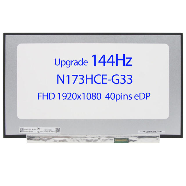 17.3'' 144HZ FHD 40Pins LCD Screen Display IPS LED Panel Matrix Matte N173HCE-G33 B173HAN04.0 B173HAN04.4 1920x1080