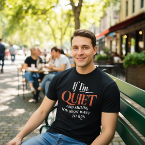 Si estoy callado y sonriendo, tal vez quieras correr, camiseta con diseño de humor - Product Image 3