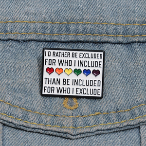 Que d'être inclus pour qui j'exclus émail broche citation inspirante broche revers insigne bijoux cadeau pour les amis - Product Image 1