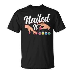 T-shirt Nailed It Nail Tech, chemise promotionnelle noire unisexe - Product Image 1