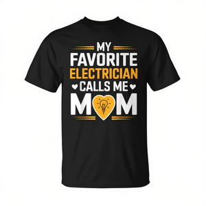 Camiseta con la frase: Mi electricista favorito me llama mamá - Product Image 2